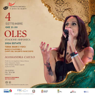 ALESSANDRA CAIULO - TERRA MANI E VOCI: RADICI D’AUTORE E CANTI DEL SALENTO NASCOSTO, OLES - Stagione Sinfonica 2026 | Estate