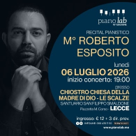 M° ROBERTO ESPOSITO - RECITAL PIANISTICO, Piano Lab - 10ª edizione