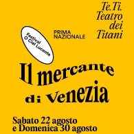 IL MERCANTE DI VENEZIA, Festival O Ciel Lucente