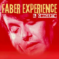 FABER EXPERIENCE - TRIBUTO A FABRIZIO DE ANDRÉ