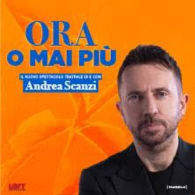 ANDREA SCANZI - ORA O MAI PIU