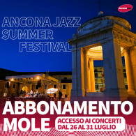 ABBONAMENTO SERATE ANCONA JAZZ ALLA MOLE, Ancona Jazz Summer Festival 2026 | Mole