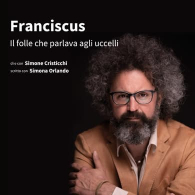 SIMONE CRISTICCHI - FRANCISCUS, IL FOLLE CHE PARLAVA AGLI UCCELLI, Conegliano, su il sipario