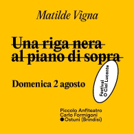 UNA RIGA NERA AL PIANO DI SOPRA, Festival O Ciel Lucente
