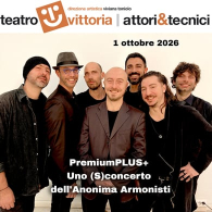 PREMIUMPLUS + (S)CONCERTO DELL'ANONIMA ARMONISTI