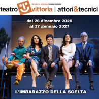 L'IMBARAZZO DELLA SCELTA