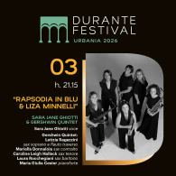 RAPSODIA IN BLU & LIZA MINELLI, Durante Festival 2026