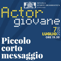 PICCOLO CORTO MESSAGGIO, Actor Giovane 2026