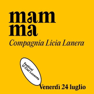 MAMMA, Festival O Ciel Lucente