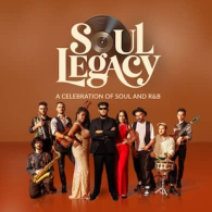 SOUL LEGACY - A CELEBRATION OF SOUL AND R&B