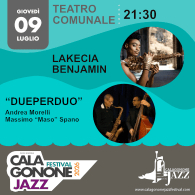 LAKECIA BENJAMIN, A SEGUIRE DUEPERDUO: MORELLI / SPANO, Calagonone Jazz Festival 2026 - 39^ Ed.
