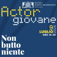 NON BUTTO NIENTE, Actor Giovane 2026