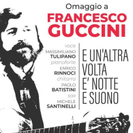 OMAGGIO A GUCCINI