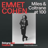 EMMET COHEN - MILES AND COLTRANE AT 100, Bologna Jazz Festival 2026