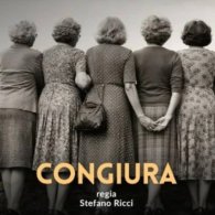 Congiura di Stefano Ricci al Teatro Modena
