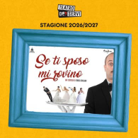 01 - SE TI SPOSO MI ROVINO