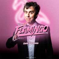 LUCA RAVENNA - FLAMINGO