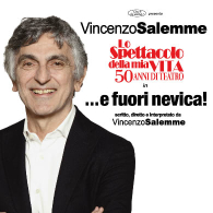 VINCENZO SALEMME - LO SPETTACOLO DELLA MIA VITA