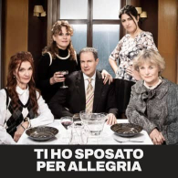 TI HO SPOSATO PER ALLEGRIA