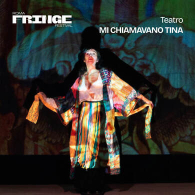 MI CHIAMAVANO TINA. SULLE TRACCIE DI UNA RIVOLUZIONARIA ANTIFASCISTA, Vascello Lab | Fringe Festival