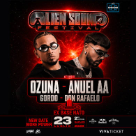 OZUNA + ANUEL AA + GORDO + DON RAFAELO, Alien Sound Festival