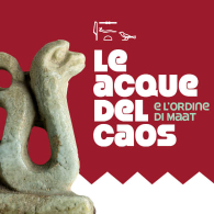 LE ACQUE DEL CAOS E L'ORDINE DI MAAT