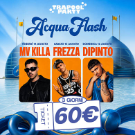 TRAPOOL PARTY - ABB 3 GIORNI ACQUAFLASH 14-15-16 AGOSTO