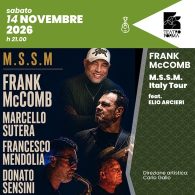 FRANK MCCOMB M.S.S.M. ITALY TOUR FEAT. ELIO ARCIERI