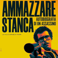 AMMAZZARE STANCA - AUTOBIOGRAFIA DI UN ASSASSINO