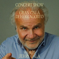 JERRY CALA' - GRAN CALA' DI FERRAGOSTO