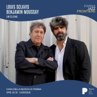 LOUIS SCLAVIS / BENJAMIN MOUSSAY - UNFOLDING, ParmaJazz Frontiere Festival 2026