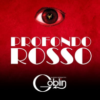CLAUDIO SIMONETTI'S GOBLIN - PROFONDO ROSSO 50 ANNIVERSARIO
