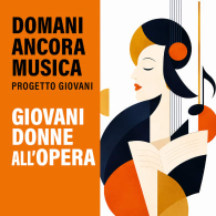 GIOVANI DONNE ALL'OPERA