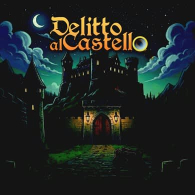 DELITTO AL CASTELLO (COMMEDIA IN GIALLO)