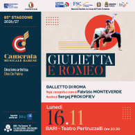 GIULIETTA E ROMEO, Camerata Musicale Barese - 85ima stagione 2026/2027