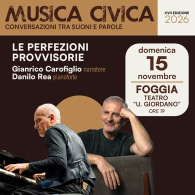 LE PERFEZIONI PROVVISORIE, Musica Civica 2026 - XVII Ed.