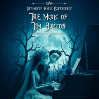 TIM BURTON INTIMATE MUSIC EXPERIENCE