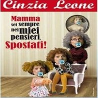 MAMMA, SEI SEMPRE NEI MIEI PENSIERI: SPOSTATI!