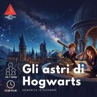 Gli astri di Hogwarts alla Fondazione Scienza e Tecnica di Firenze