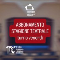 STAGIONE PROSA 26/27 - TURNO VENERDI' ORE 20:45