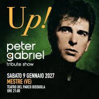 UP! - PETER GABRIEL TRIBUTE SHOW