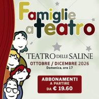ABBONAMENTO FAMIGLIE A TEATRO AUT