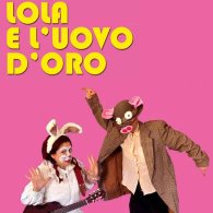 LOLA E L'UOVO D'ORO (+NOVELLE)