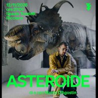 MARCO D'AGOSTIN - ASTEROIDE