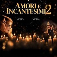 AMORI & INCANTESIMI 2 (PRACTICAL MAGIC 2)