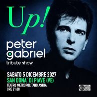 UP! - PETER GABRIEL TRIBUTE SHOW