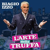 L'ARTE DELLA TRUFFA