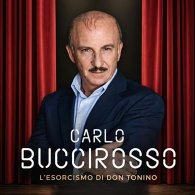 L'ESORCISMO DI DON TONINO