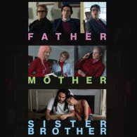 FATHER MOTHER SISTER BROTHER