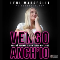 LENI MARSEGLIA - VENGO ANCH’IO